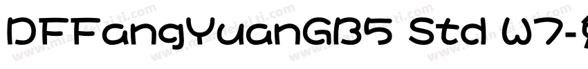 DFFangYuanGB5 Std W7字体转换